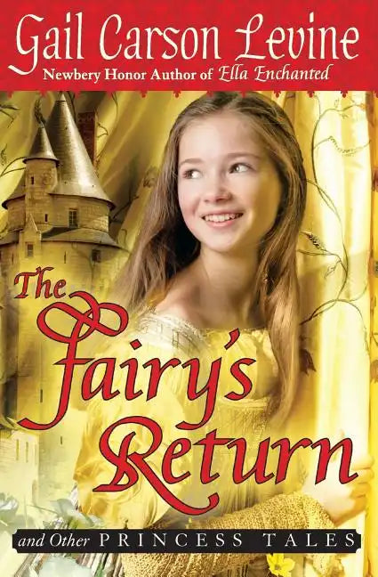 The Fairy's Return and Other Princess Tales - Paperback