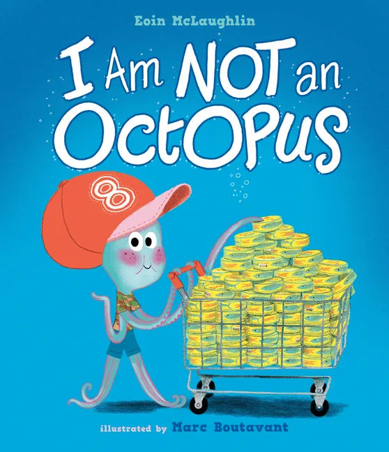 I Am Not an Octopus - Hardcover