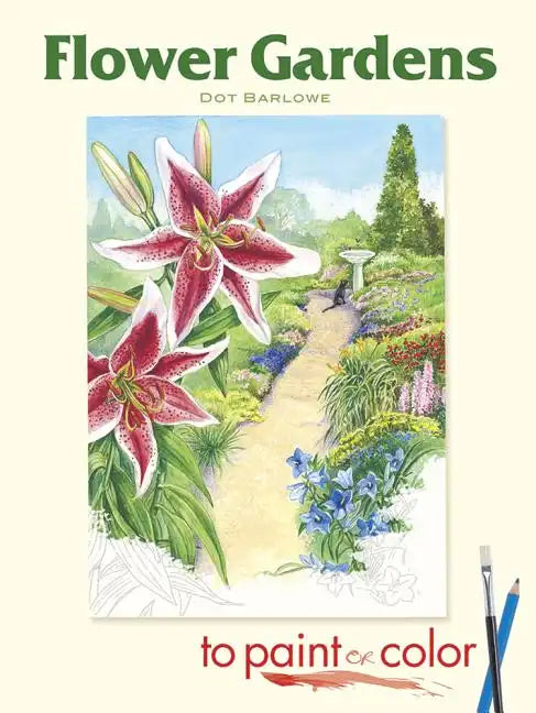 Flower Gardens to Paint or Color - Paperback