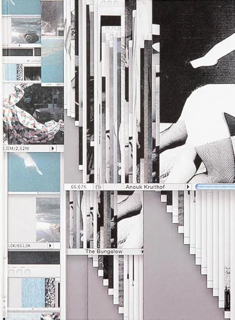 Anouk Kruithof: The Bungalow - Hardcover