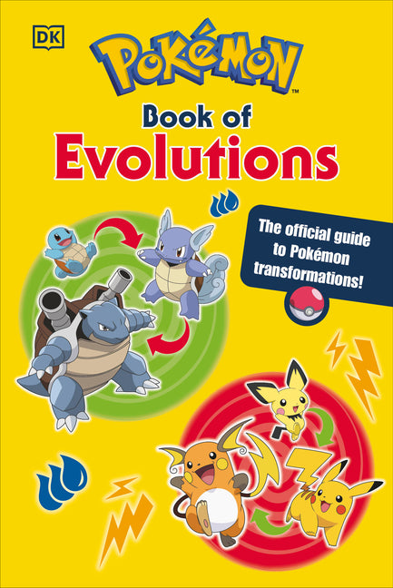 Pok?mon Book of Evolutions - Hardcover