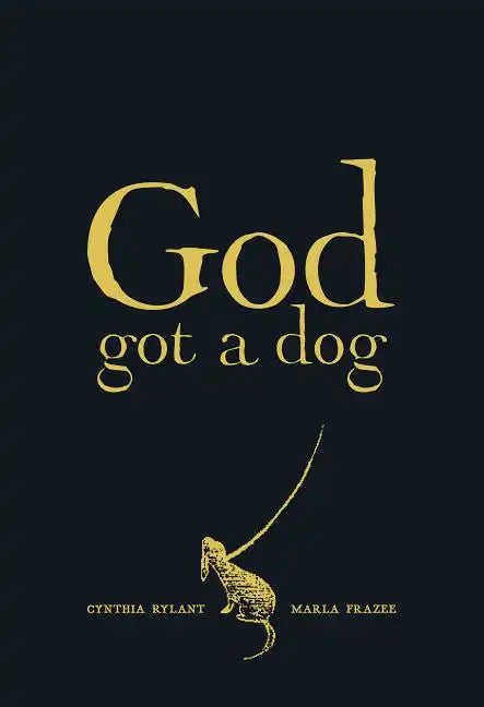 God Got a Dog - Hardcover