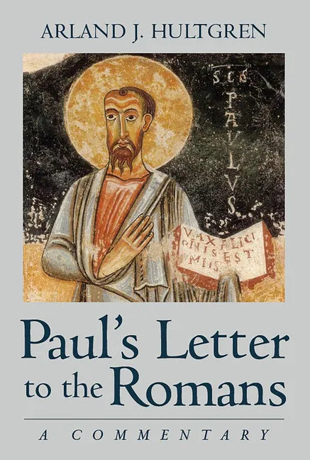 Paul's Letter to the Romans: A Commentary - Paperback