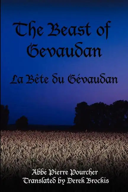 The Beast of Gevaudan: La Bete Du Gevaudan - Paperback