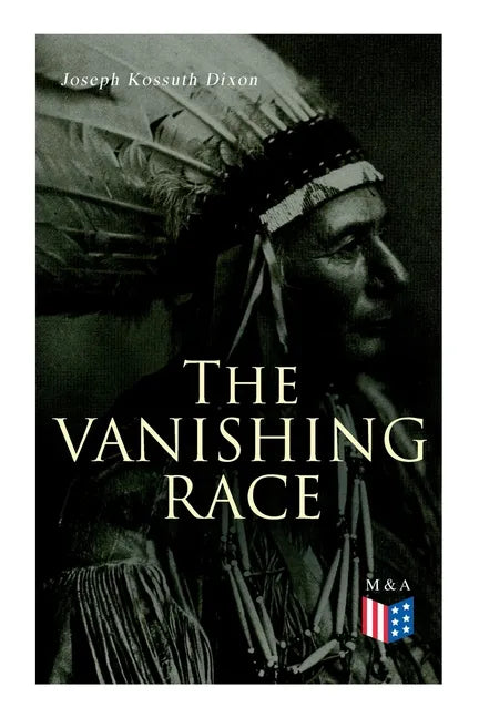 The Vanishing Race: The Last Indian Council - Paperback