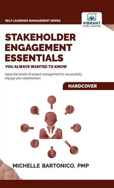 Stakeholder Engagement Essentials You Always Wanted To Know - Hardcover