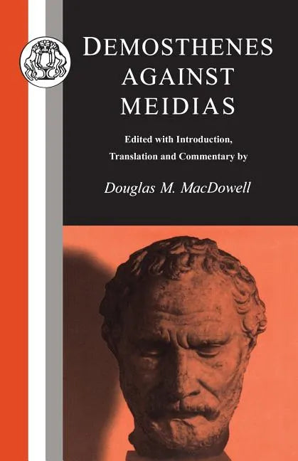 Demosthenes: Against Meidias - Paperback