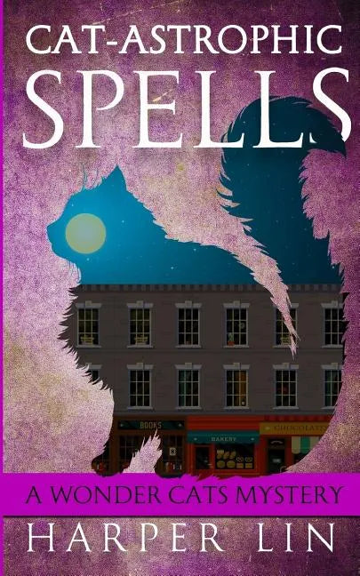 Cat-astrophic Spells - Paperback