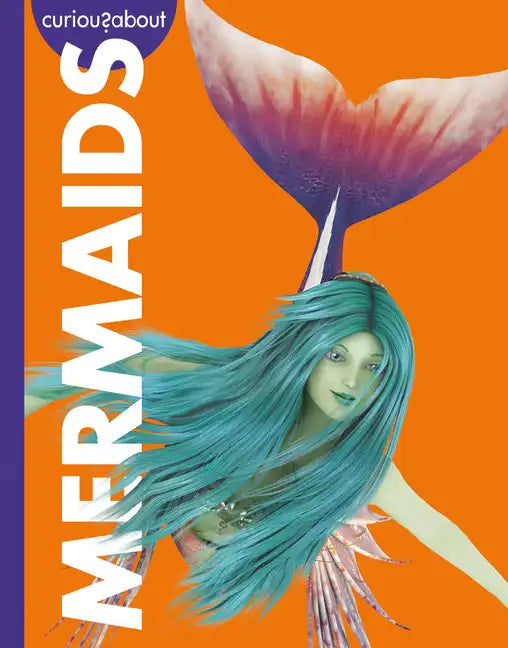 Curious about Mermaids - Paperback