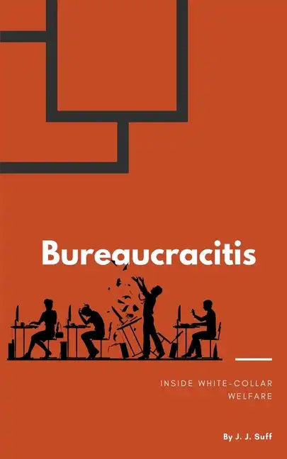 Bureaucracitis - Paperback