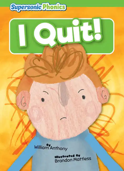 I Quit! - Library Binding