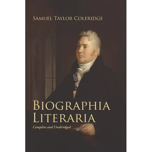 Biographia Literaria - Hardcover