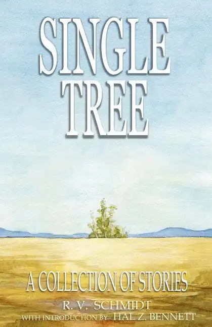 Single Tree: A Collection of Stories - Paperback
