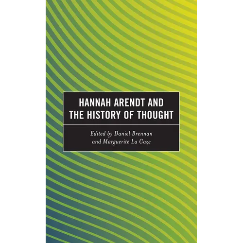 Hannah Arendt and the History of Thought - Paperback