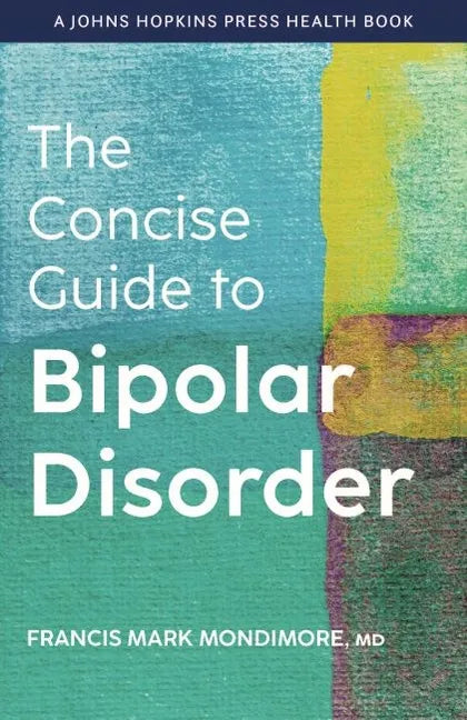 The Concise Guide to Bipolar Disorder - Paperback