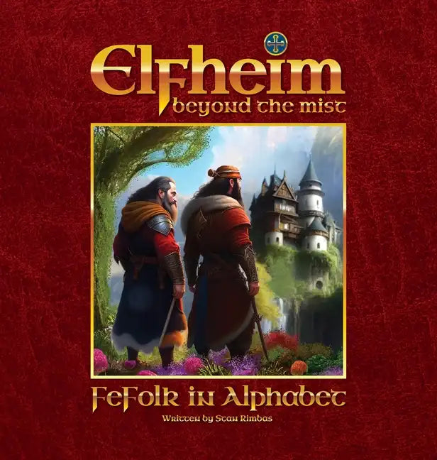 Elfheim - FeFolk in Alphabet: Beyond the mist - Hardcover