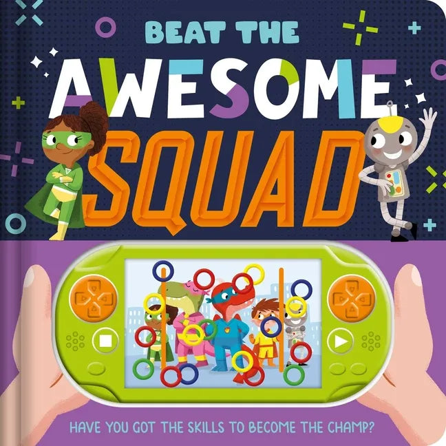 Beat the Awesome Squad: Interactive Game Book - Board Book