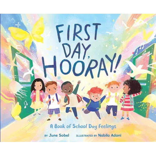 First Day, Hooray! - Hardcover