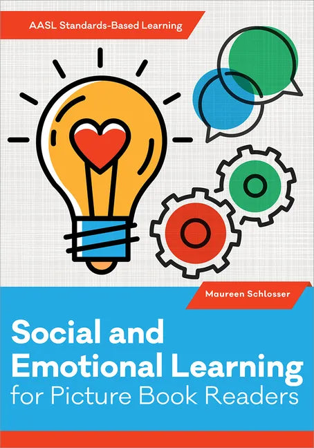 Social and Emotional Learning for Picture Book Readers - Paperback
