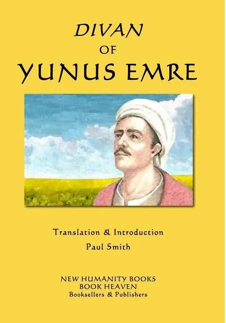 Divan of Yunus Emre - Paperback