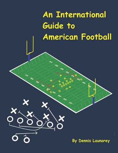 An International Guide to American Football - Paperback