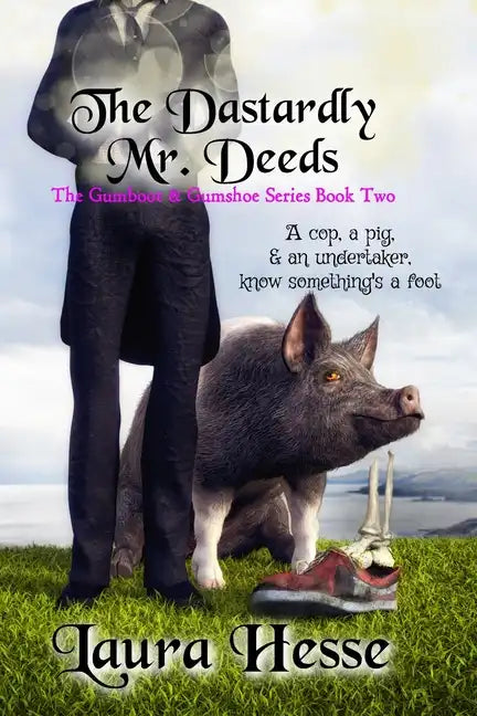 The Dastardly Mr. Deeds - Paperback