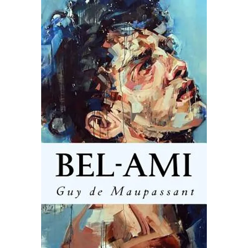 Bel-Ami - Paperback