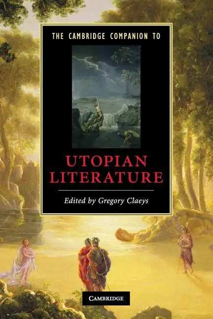 The Cambridge Companion to Utopian Literature - Paperback