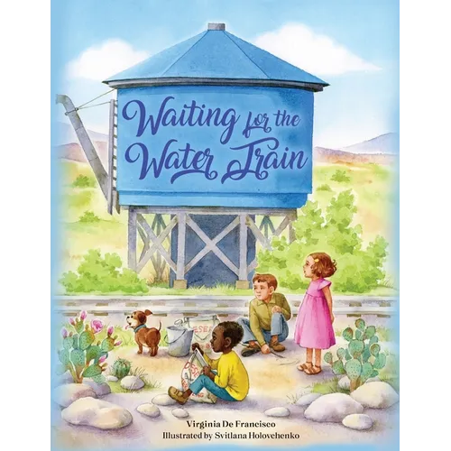 Waiting for the Water Train - Paperback