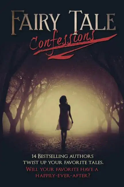 Fairy Tale Confessions - Paperback