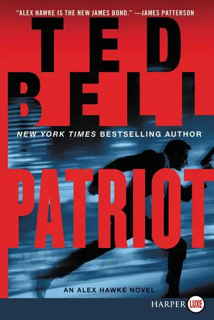 Patriot: An Alex Hawke Novel - Paperback