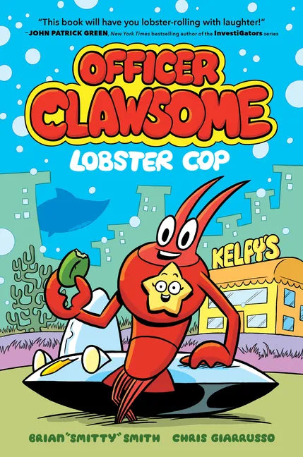 Officer Clawsome: Lobster Cop: A Graphic Novel - Hardcover