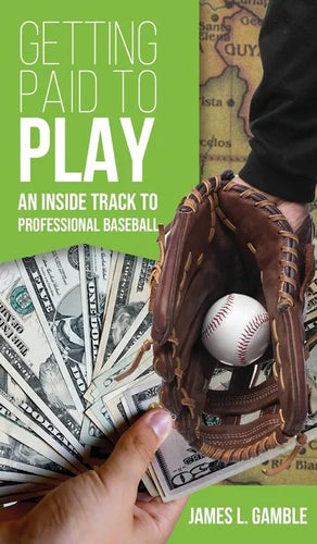 Getting Paid To Play - Hardcover
