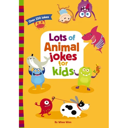Lots of Animal Jokes for Kids: A Funny, Laugh Out Loud Busy Book for Children with Over 250 Jokes, Riddles, and Puns - Paperback