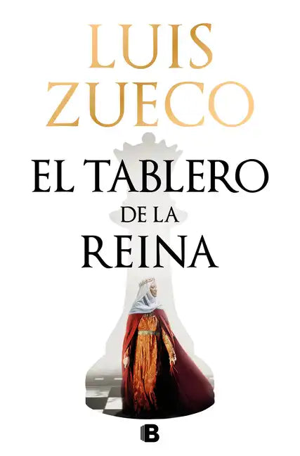 El Tablero de la Reina / The Queen's Board - Hardcover