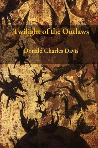 Twilight Of The Outlaws - Paperback