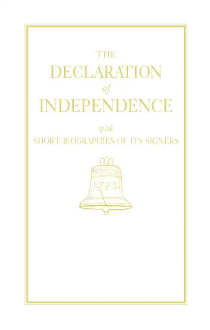 Declaration of Independence - Hardcover