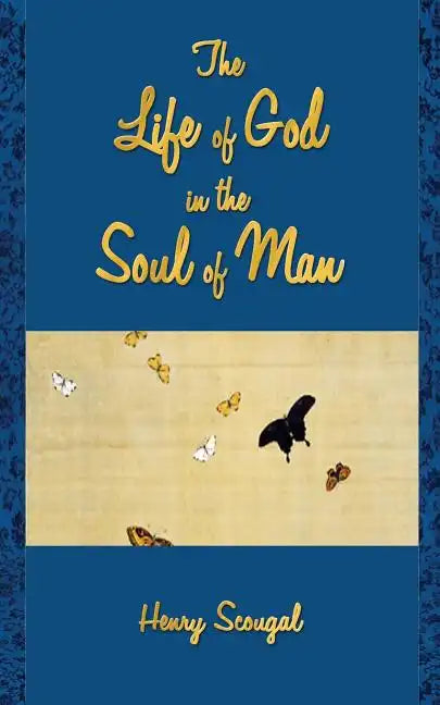 The Life of God in the Soul of Man - Paperback