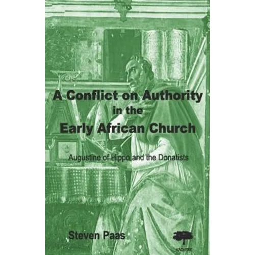 A Conflict on Authority in the Early African Church - Paperback