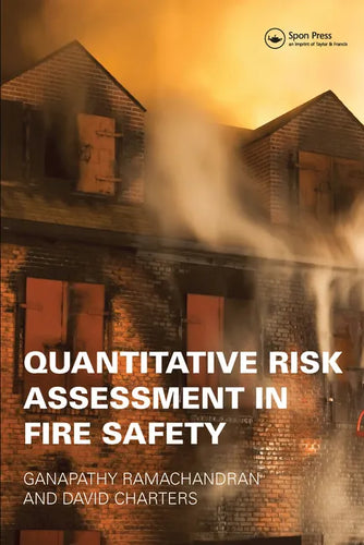 Quantitative Risk Assessment in Fire Safety - Paperback
