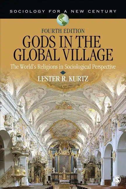 Gods in the Global Village: The World′s Religions in Sociological Perspective - Paperback