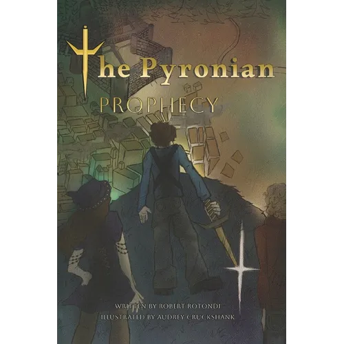 The Pyronian Prophecy - Paperback