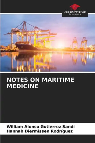 Notes on Maritime Medicine - Paperback