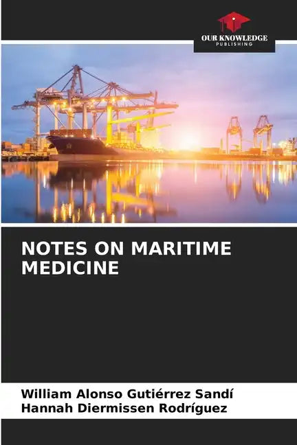 Notes on Maritime Medicine - Paperback
