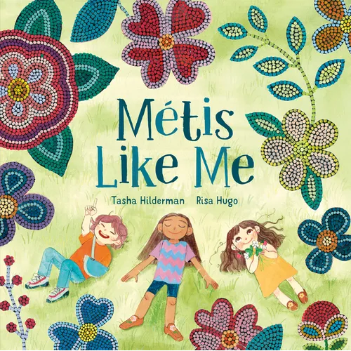 Métis Like Me - Hardcover