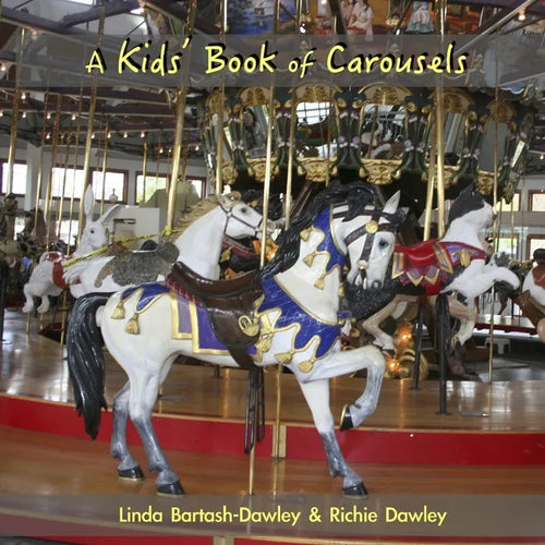 A Kids' Book of Carousels - Paperback