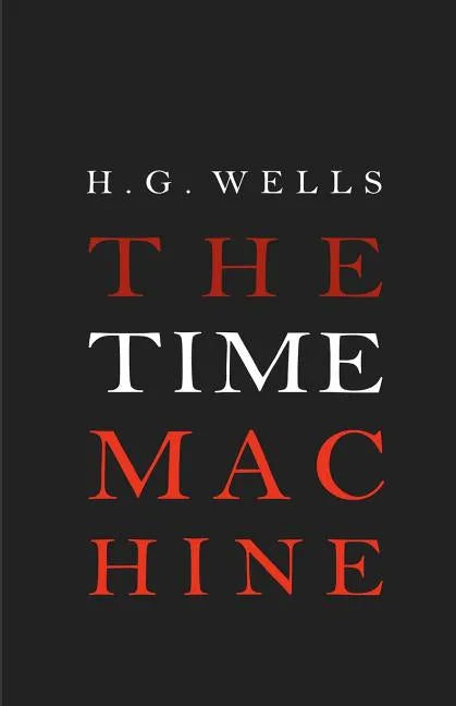 The Time Machine - Paperback