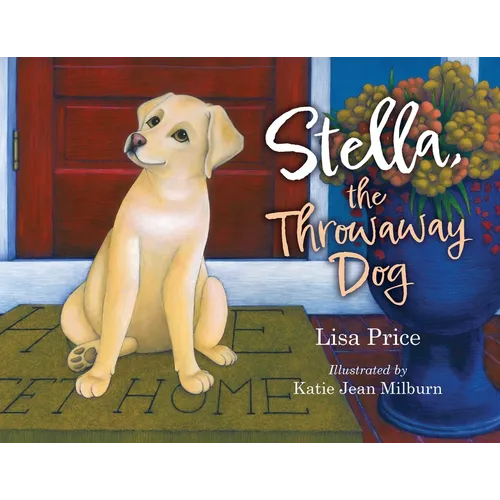 Stella, the Throwaway Dog - Paperback