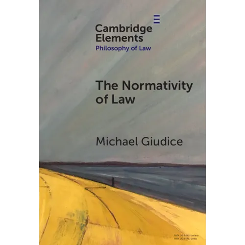 The Normativity of Law - Hardcover