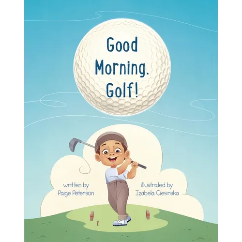 Good Morning, Golf! - Paperback